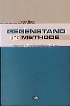 Gegenstand und Methode