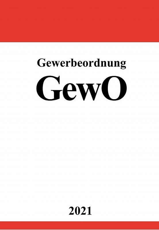 Gewerbeordnung (GewO)