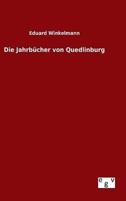 Die Jahrbücher von Quedlinburg