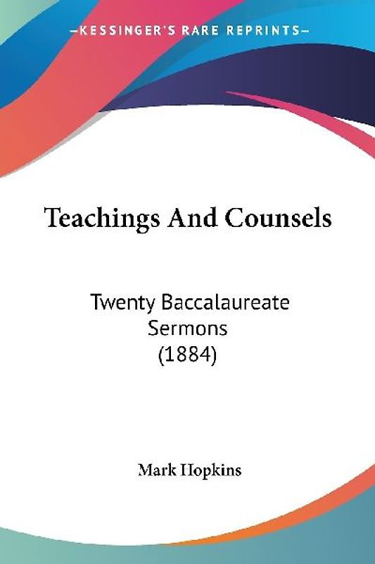 Teachings And Counsels