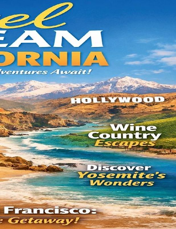Travel Dream California
