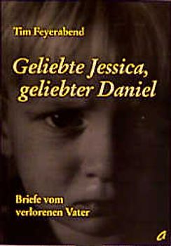 Geliebte Jessica, geliebter Daniel