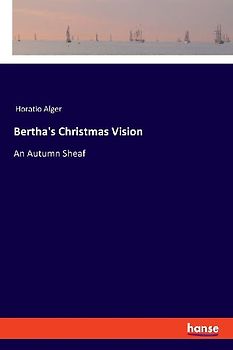 Bertha's Christmas Vision