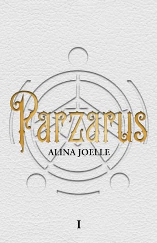 Parzarus: Sammelband 1 (Sapphic Trilogie)