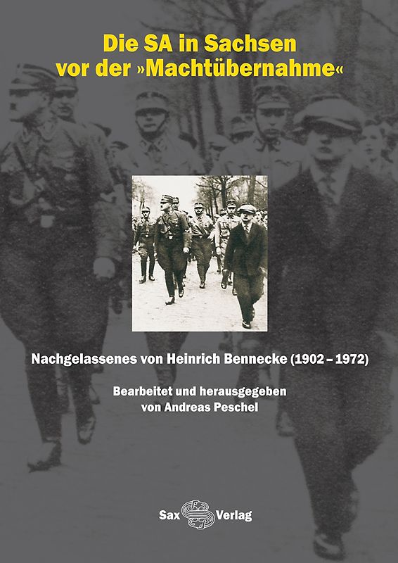Die SA in Sachsen vor der »Machtübernahme«