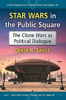 Star Wars in the Public Square
