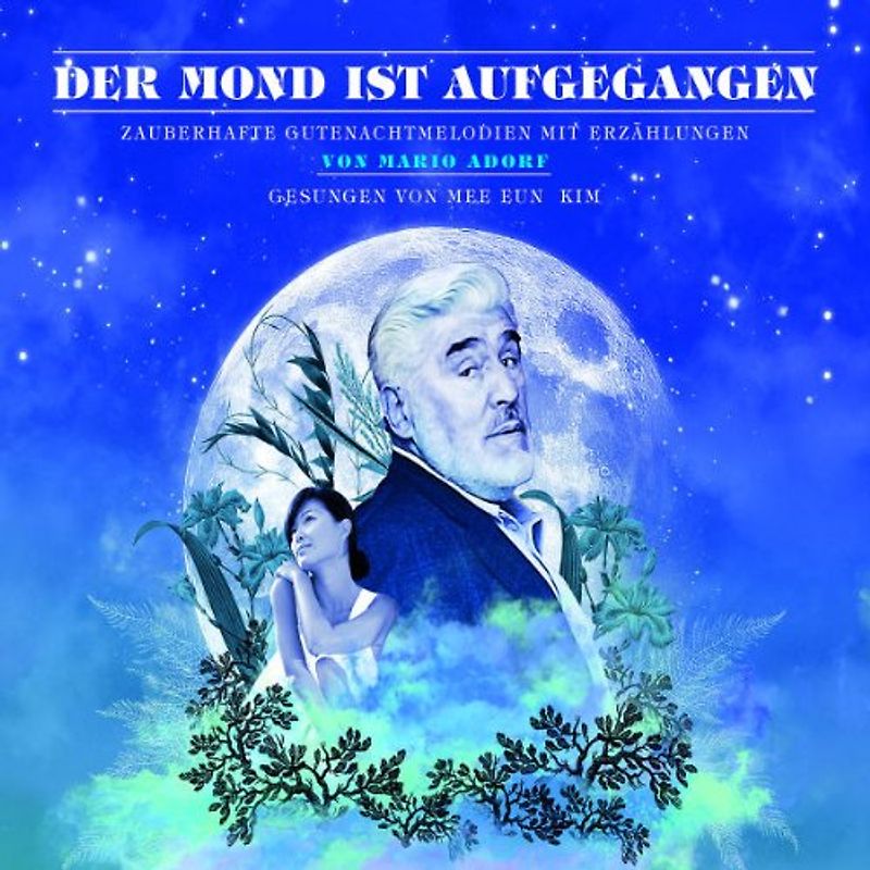 Mario Adorf - Der Mond Ist Aufgegangen