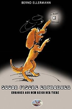 Sogar Fische ertranken (Bebildert)