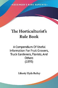The Horticulturist's Rule Book
