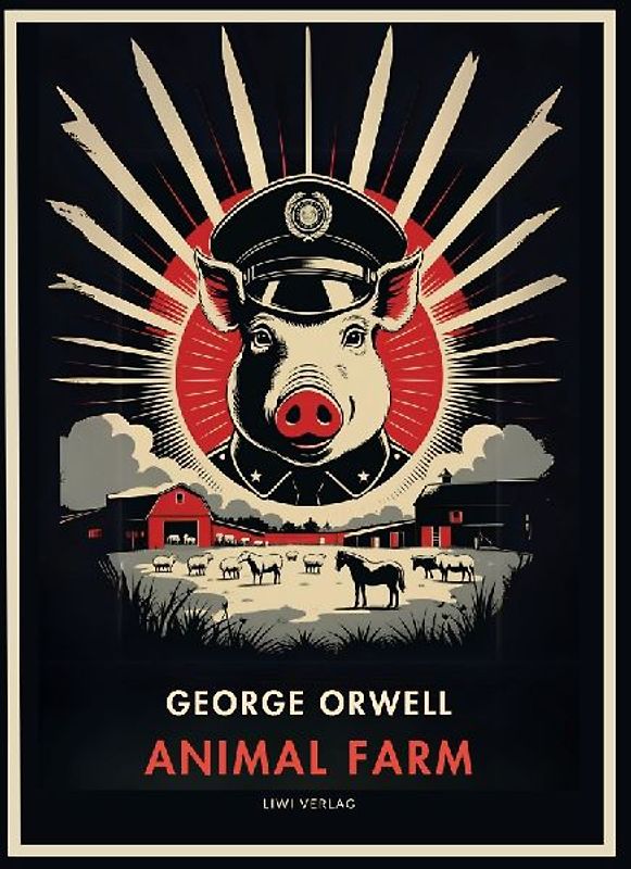 George Orwell: Animal Farm (English Edition)