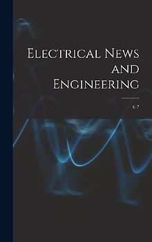 Electrical News and Engineering; 6-7