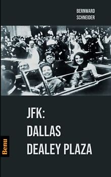 JFK: Dallas Dealey Plaza