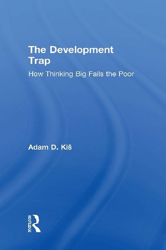 The Development Trap