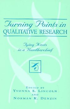 Turning Points in Qualitative Research