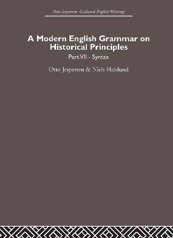 A Modern English Grammar on Historical Principles