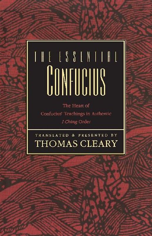 The Essential Confucius