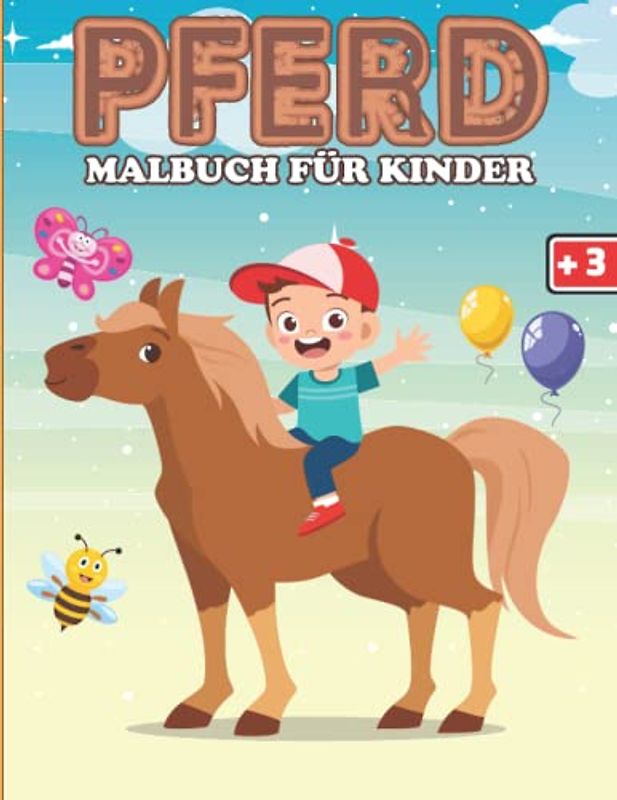 Pferdemalbuch für Kinder.: Pferdemalbücher für Kinder | Schöne Pferde Malbuch für Erwachsene und Kinder +3 Jahre alt.