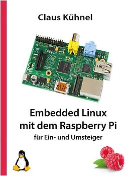 Embedded Linux mit dem Raspberry Pi