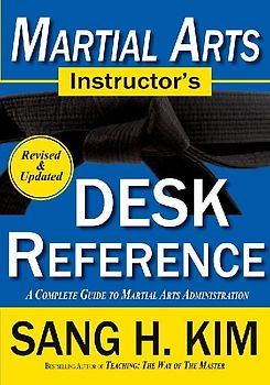 Martial Arts Instructors Desk Reference