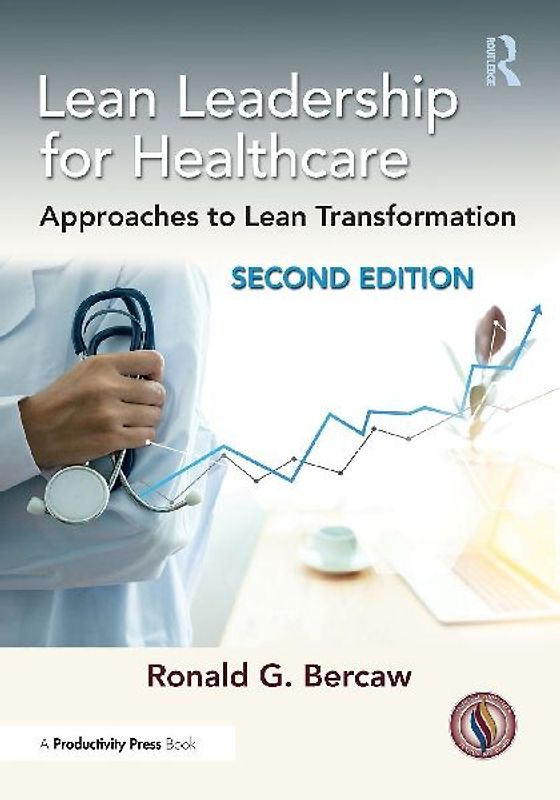 Lean Leadership for Healthcare