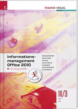 Informationsmanagement Office 2010 III/3 HLT HF