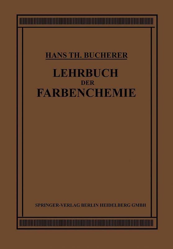 Lehrbuch der Farbenchemie