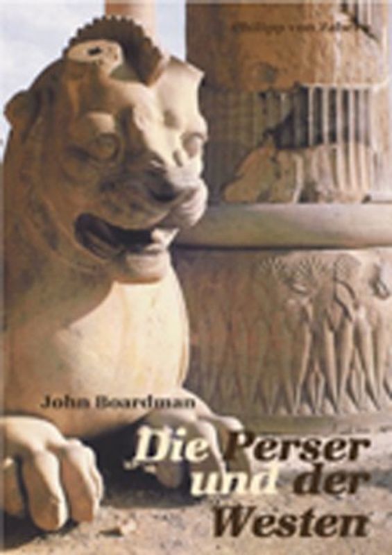 Die Perser und der Westen