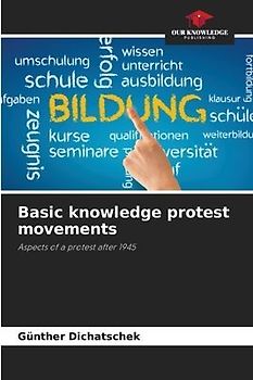 Basic knowledge protest movements