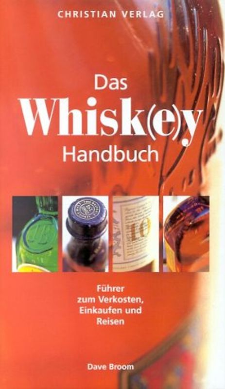 Das Whisk(e)y-Handbuch