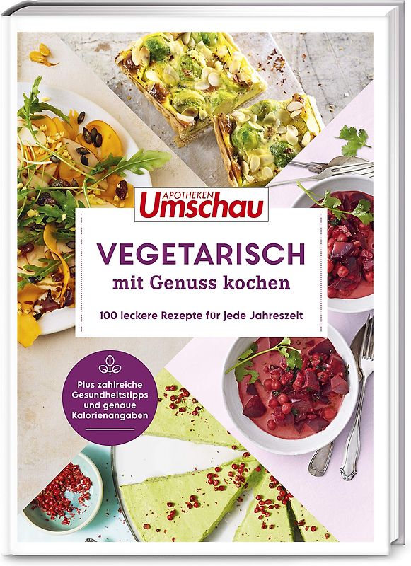 Apotheken Umschau: Vegetarisch mit Genuss kochen