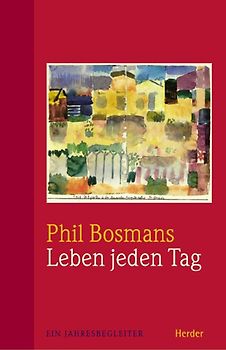 Leben jeden Tag