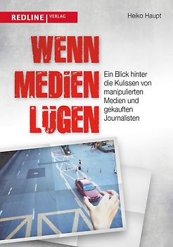 Wenn Medien lügen