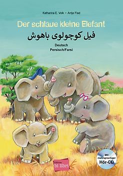 Der schlaue kleine Elefant (Deutsch-Persisch/Farsi)