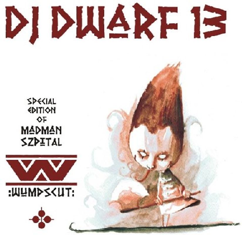 Wumpscut - DJ Dwarf XIII