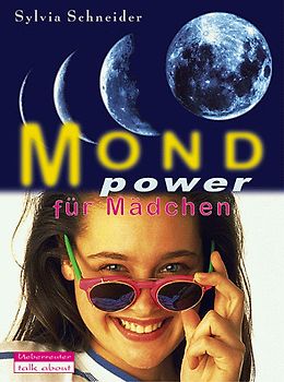 Mondpower für Mädchen