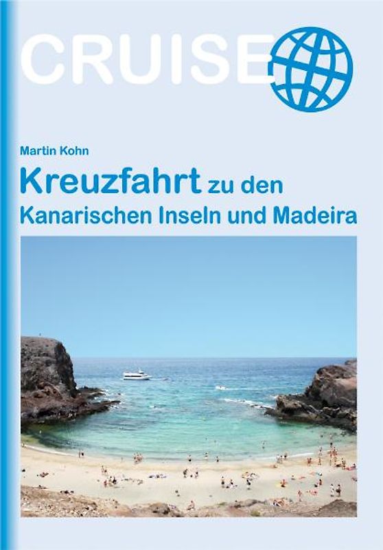 Kreuzfahrt zu den Kanarischen Inseln und Madeira