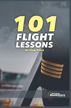 101 FLIGHT LESSONS Airline pilot