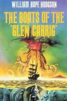 The Boats of the 'Glen-Carrig' (Annotated)