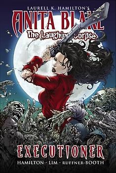Anita Blake, Vampire Hunter: The Laughing Corpse Book 3 - Executioner (Anita Blake, Vampire Hunter (Marvel Paper)) - Laurell K. Hamilton