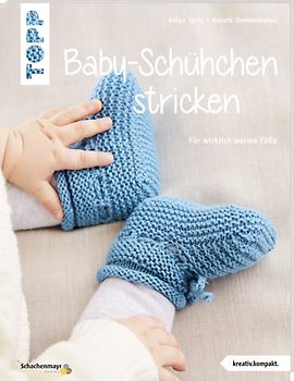 Baby-Schühchen stricken (kreativ.kompakt.)