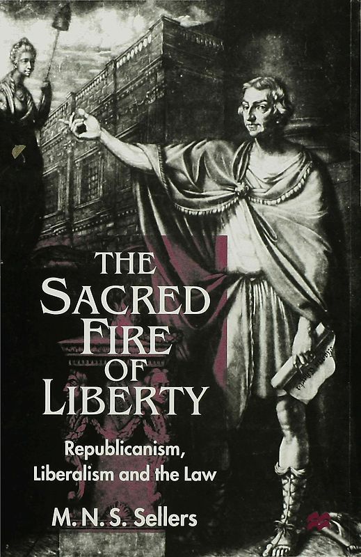 The Sacred Fire of Liberty