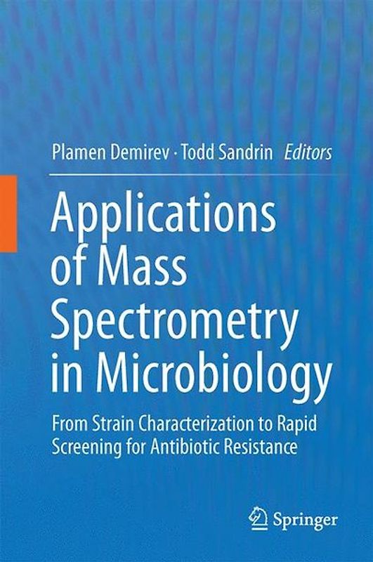 Applications of Mass Spectrometry in Microbiology