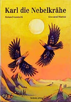 Karl die Nebelkrähe