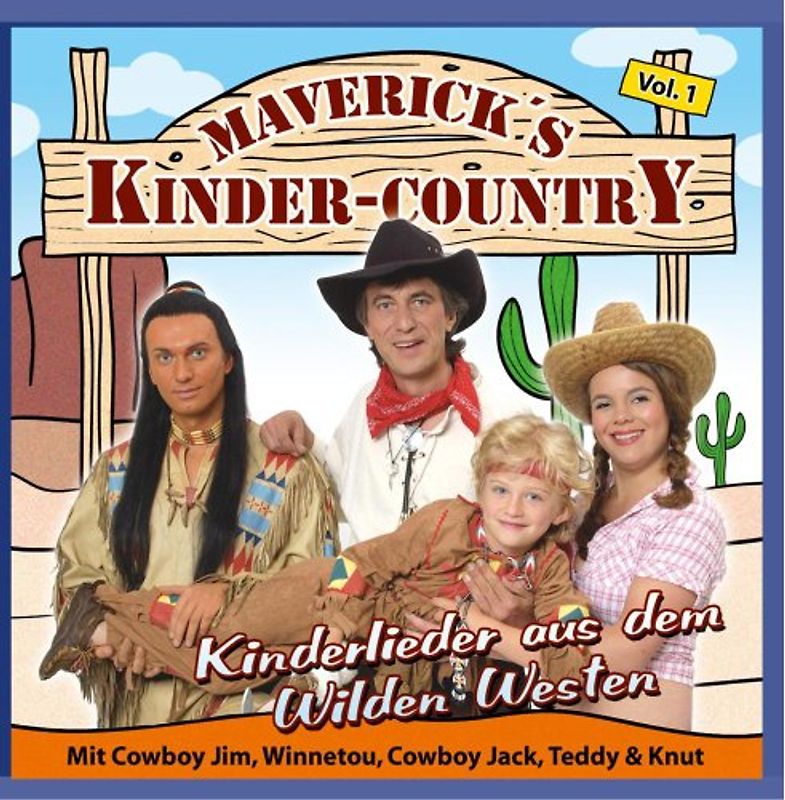 Maverick'S Kinder Country - Kinderlieder aus dem Wilden Westen