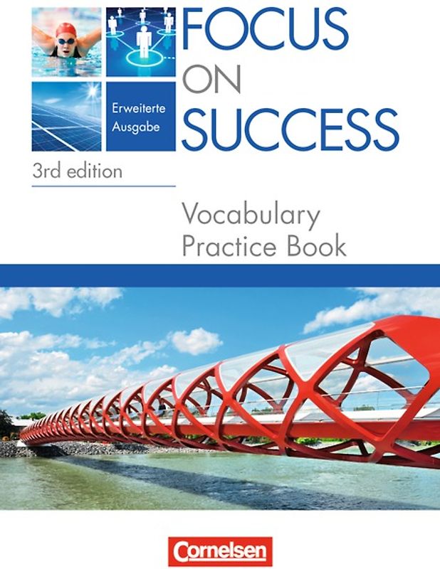 Focus on Success - 3rd edition - Erweiterte Ausgabe - B1/B2: 11./12. Jahrgangsstufe