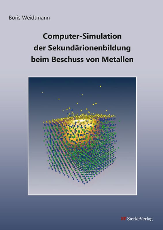 Computer-Simulation der Sekundärionenbildung beim Beschuss von Metallen