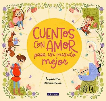 Cuentos Con Amor Para un Mundo Mejor