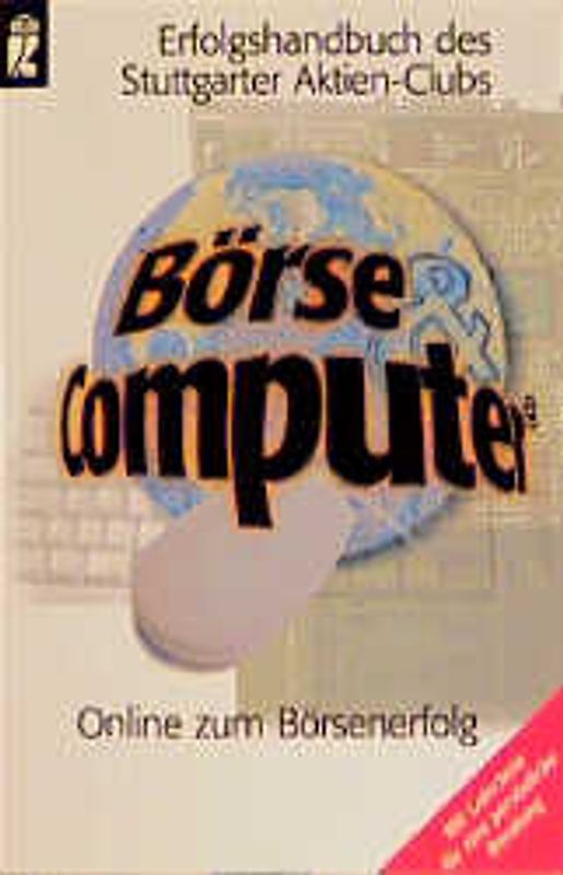 Börse & Computer. Wie Sie mit dem Computer Börsengewinne erzielen können