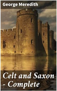 Celt and Saxon — Complete