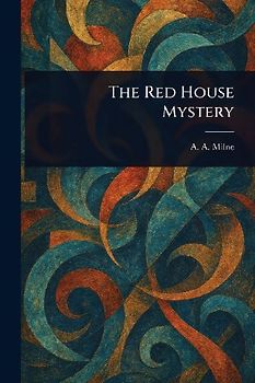 The Red House Mystery